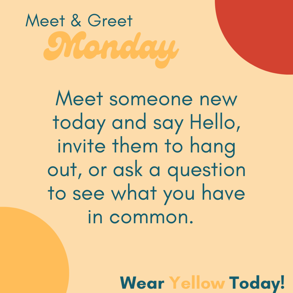 Meet and Greet Monday