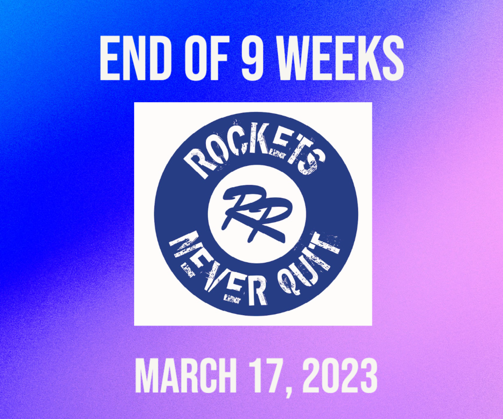 End of Nine Weeks